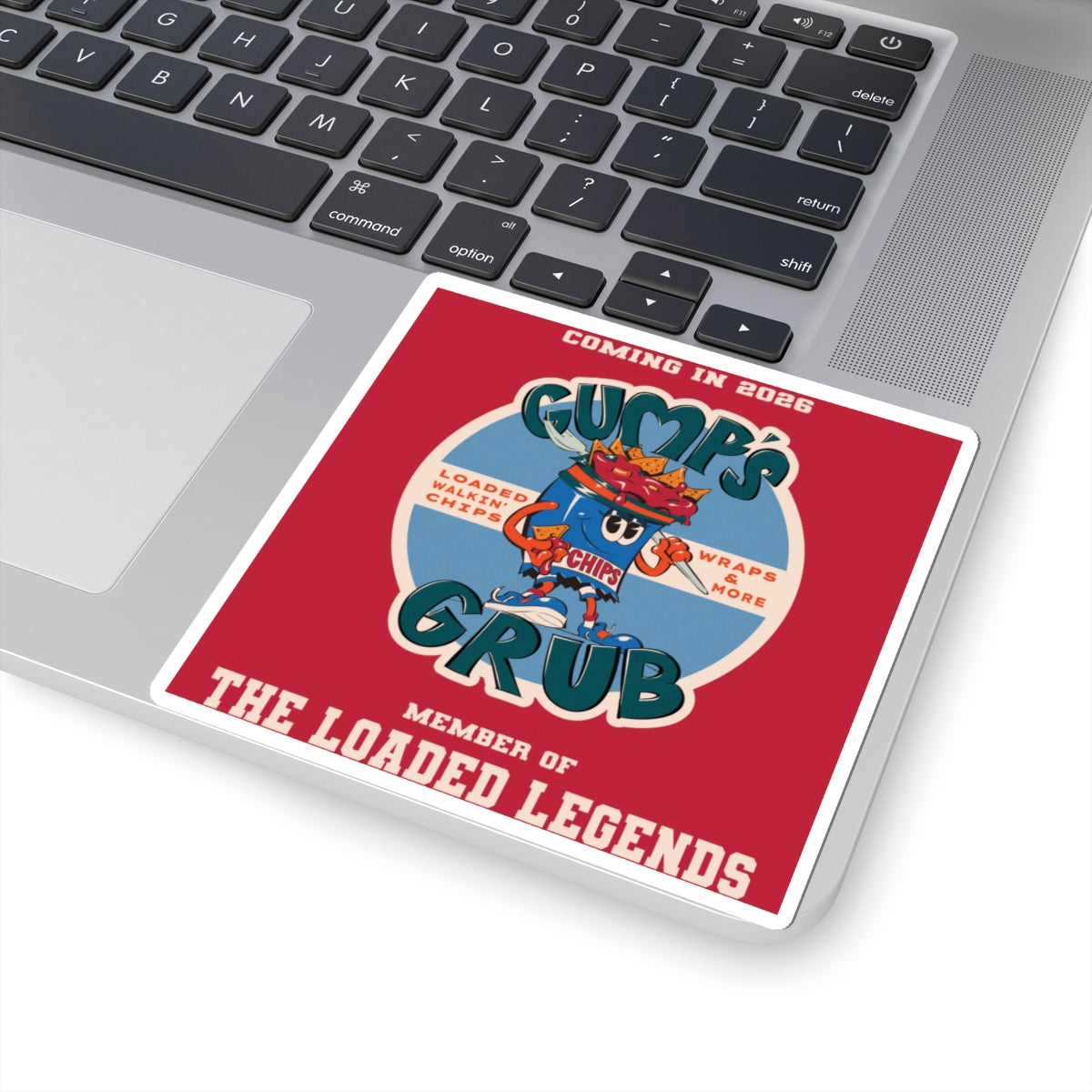 Gump's Grub Kiss-Cut Sticker — 'Coming in 2026/Loaded Legend' Design