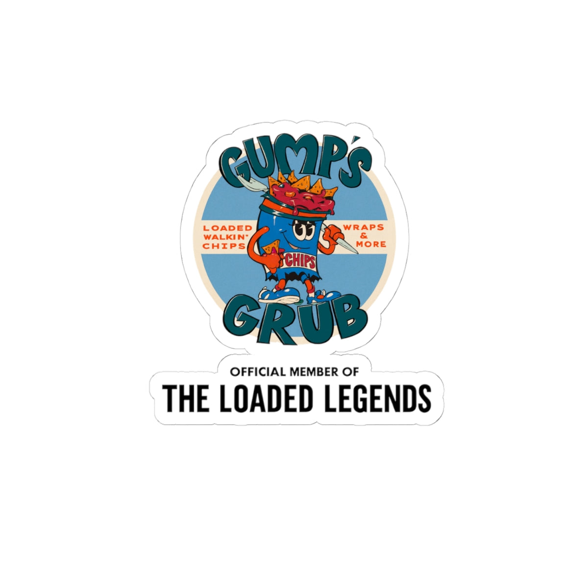 Gump’s Grub Kiss-Cut Sticker — (The Loaded Legends Logo Design)