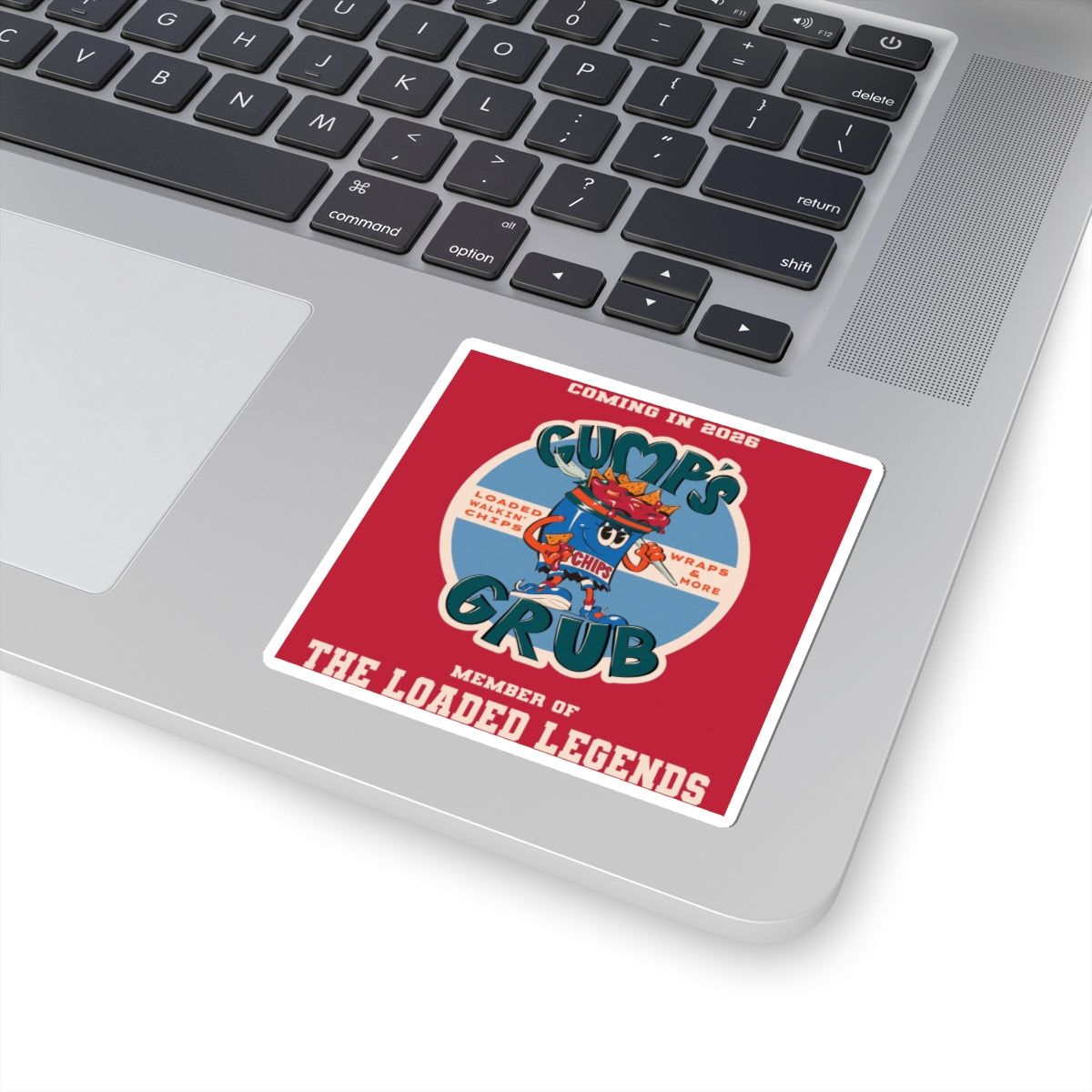 Gump's Grub Kiss-Cut Sticker — 'Coming in 2026/Loaded Legend' Design